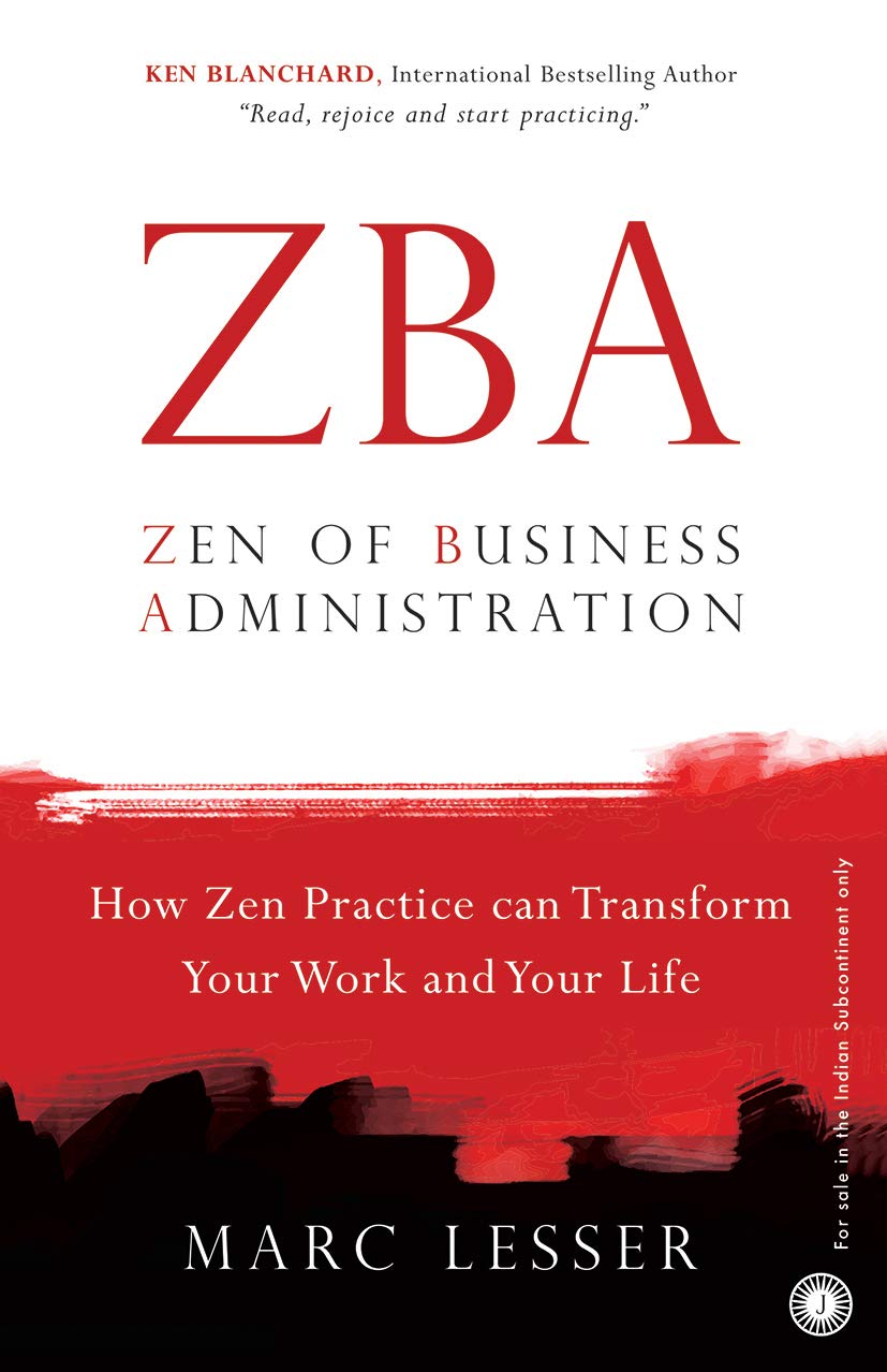 ZBA: ZEN OF BUSINESS ADMINISTRATION