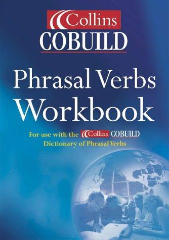 Cover of Collins Cobuild Dictionary Of Phrasal Verbs