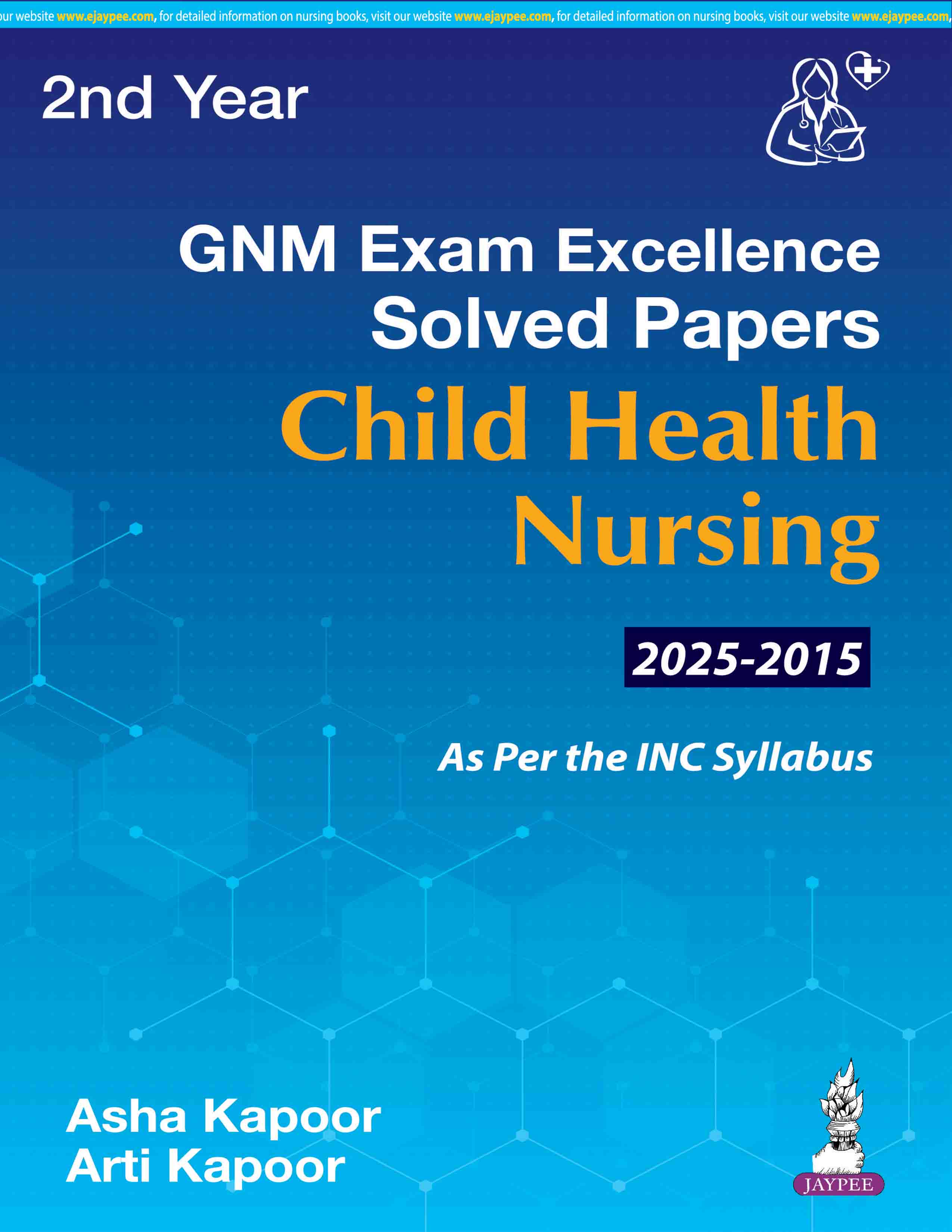 GNM EXAM EXCELLENCE SOLVED PAPERS CHILD HEALTH NURSING