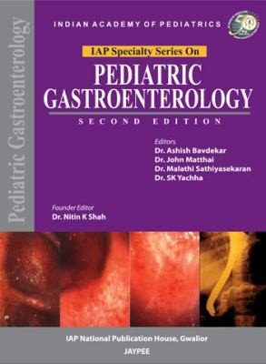Iap Specialty Series On Paediatric Gastroenterology