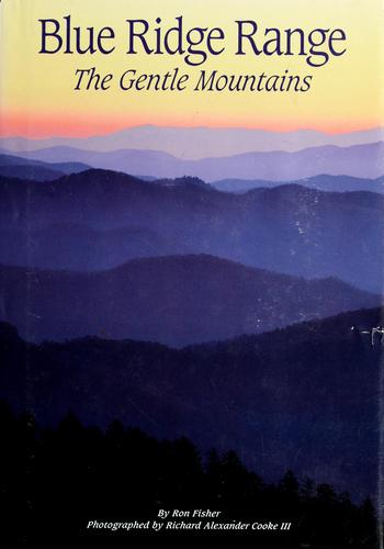 Blue Ridge range: The Gentle Mountains