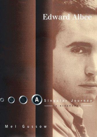Cover of Edward Albee. : b A Singular Journey
