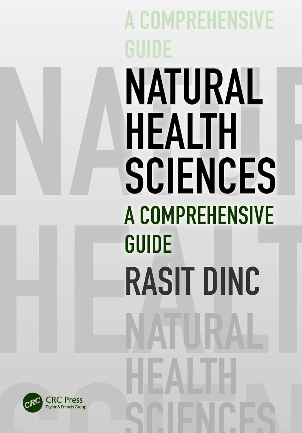 Natural Health Sciences A Comprehensive Guide (Pb 2025)