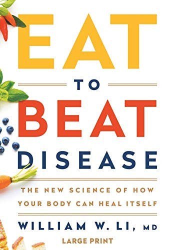 Cover of Eat to Beat Disease: The New Science of How the Body Can Heal Itself
