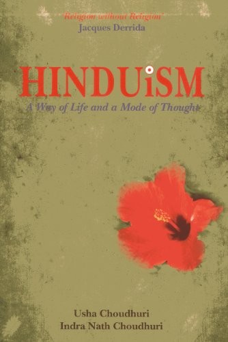 Hinduism: A Way of Life and a Mode of Thought