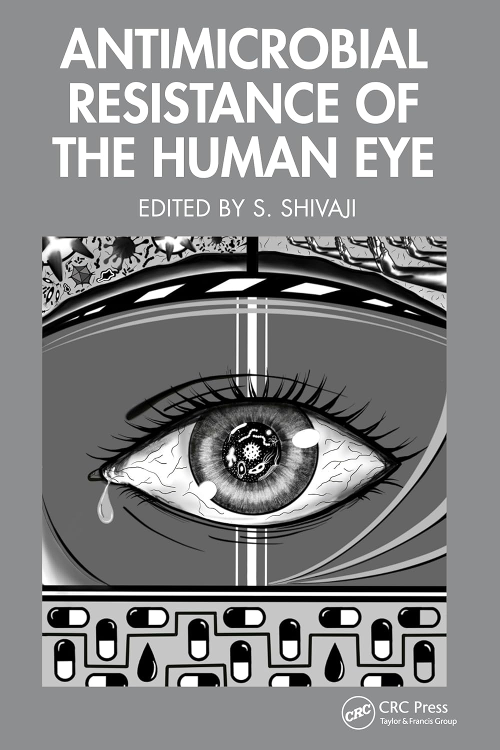 Antimicrobial Resistance Of The Human Eye (Hb 2025)