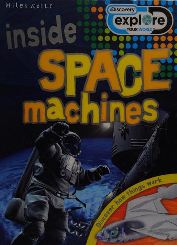 Inside Space Machines