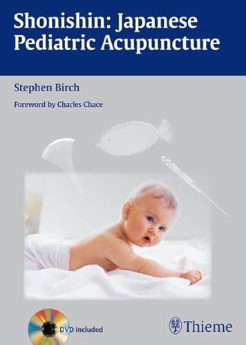 Shonishin Japanese Pediatric Acupuncture