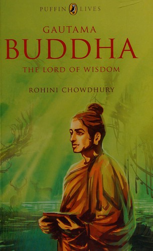 Gautama Buddha: Lord of Wisdom