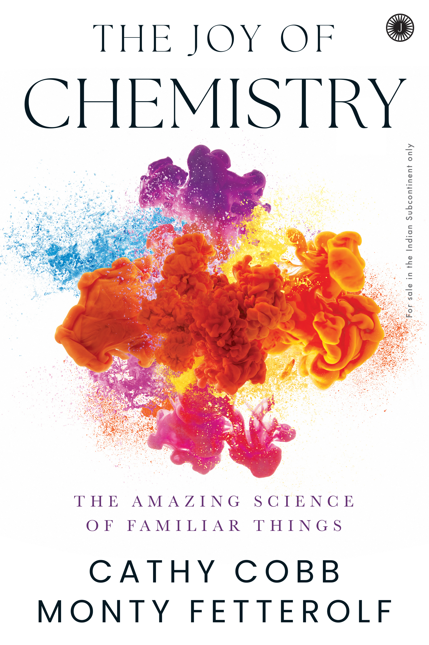The Joy Of Chemistry