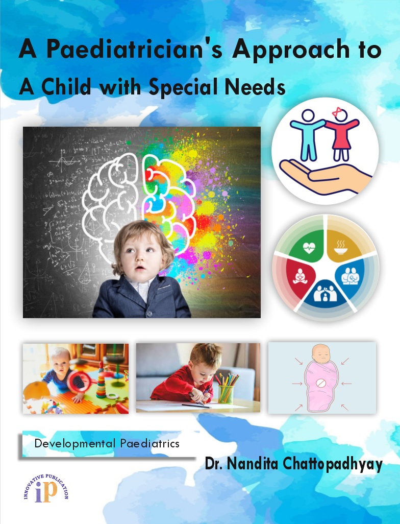 A Paediatrician’s Approach to a Child with Special Needs