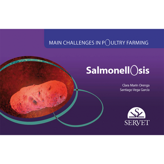 Salmonellosis. Main challenges in poultry farming