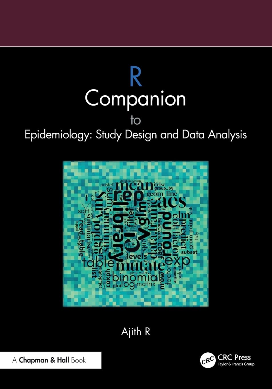 R Companion To Epidemiology Study Design And Data Analysis (Pb 2025)