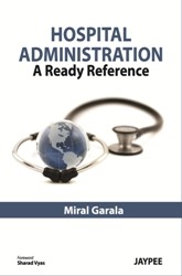 Hospital Administration A Ready Reference