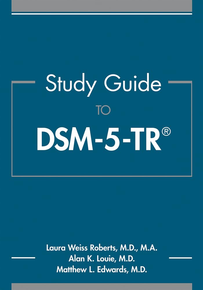 Study Guide To Dsm 5 Tr® (Pb 2025)