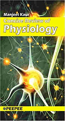 Concise Review Of Physiology
