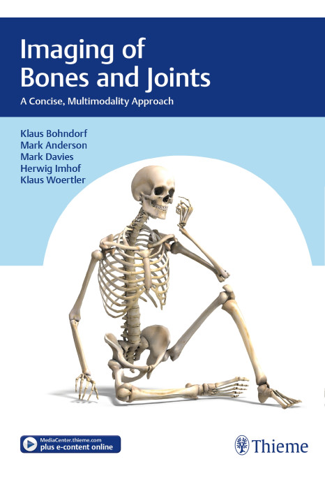 Imaging of Bones and Joints : A Concise, Multimodality Approach 1st Edition 2016