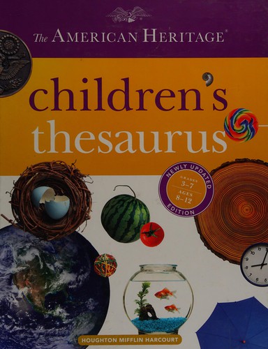The American Heritage children's thesaurus