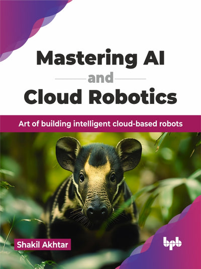 Mastering AI & Cloud Robotics