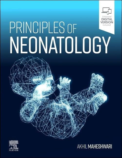 Principles of neonatology with access code (hb 2024)