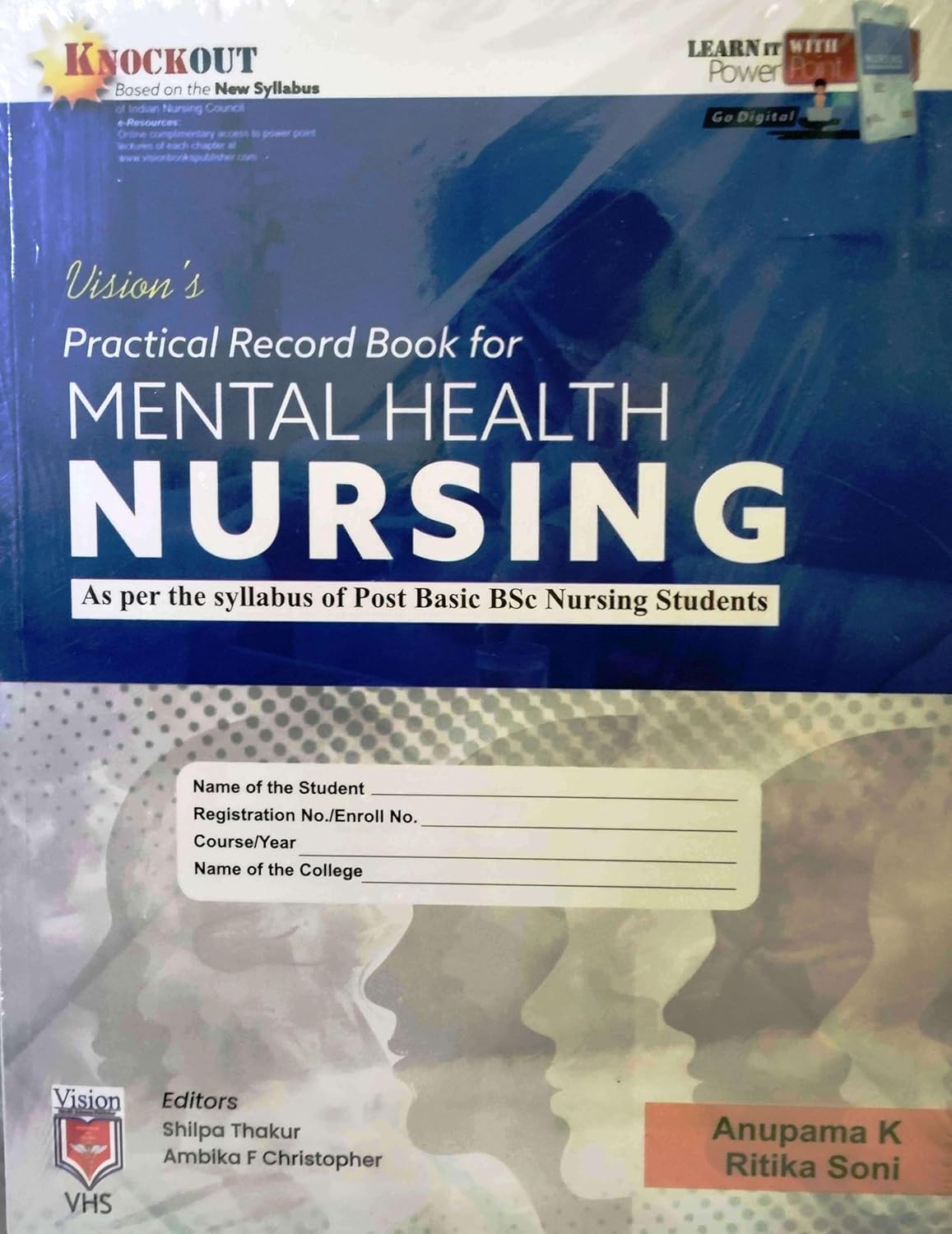PRACTICAL RECORD BOOK OF MENTAL HEALTH NURSING FOR POST BASIC BSC NURSING