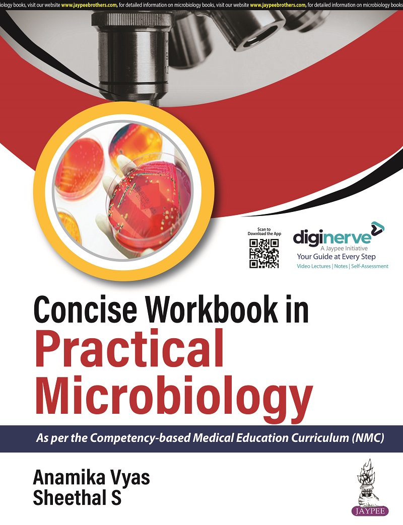 CONCISE WORKBOOK IN PRACTICAL MICROBIOLOGY 1ST EDITION 2023