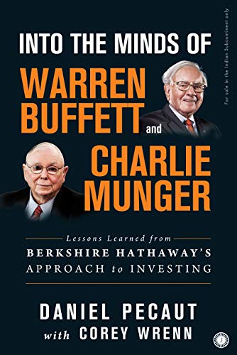 INTO THE MINDS OF WARREN BUFFETT AND CHARLIE MUNGER