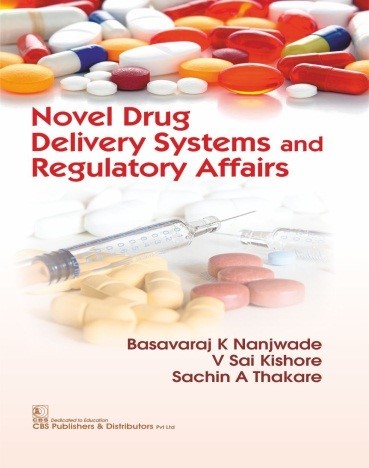 Novel Drug Delivery Systems And Regulatory Affairs (Pb 2024)