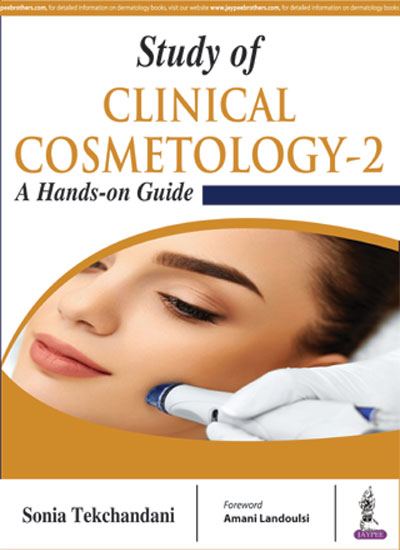STUDY OF CLINICAL COSMETOLOGY-2 :A HAND-ON GUIDE