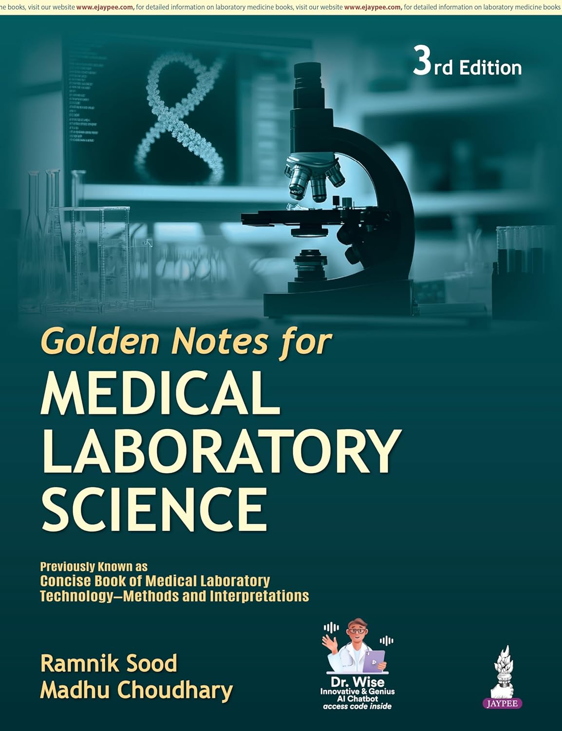 GOLDEN NOTES FOR MEDICAL LABORATORY SCIENCE
