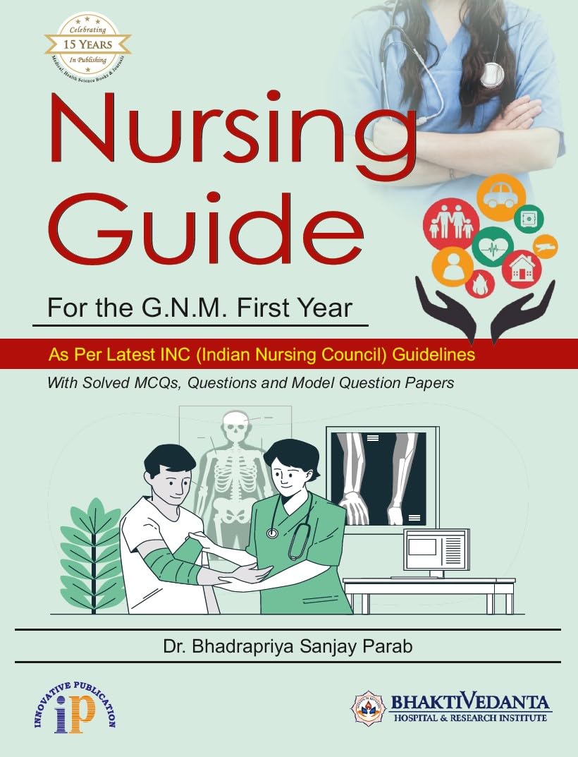 Nursing Guide for G.N.M. First Year