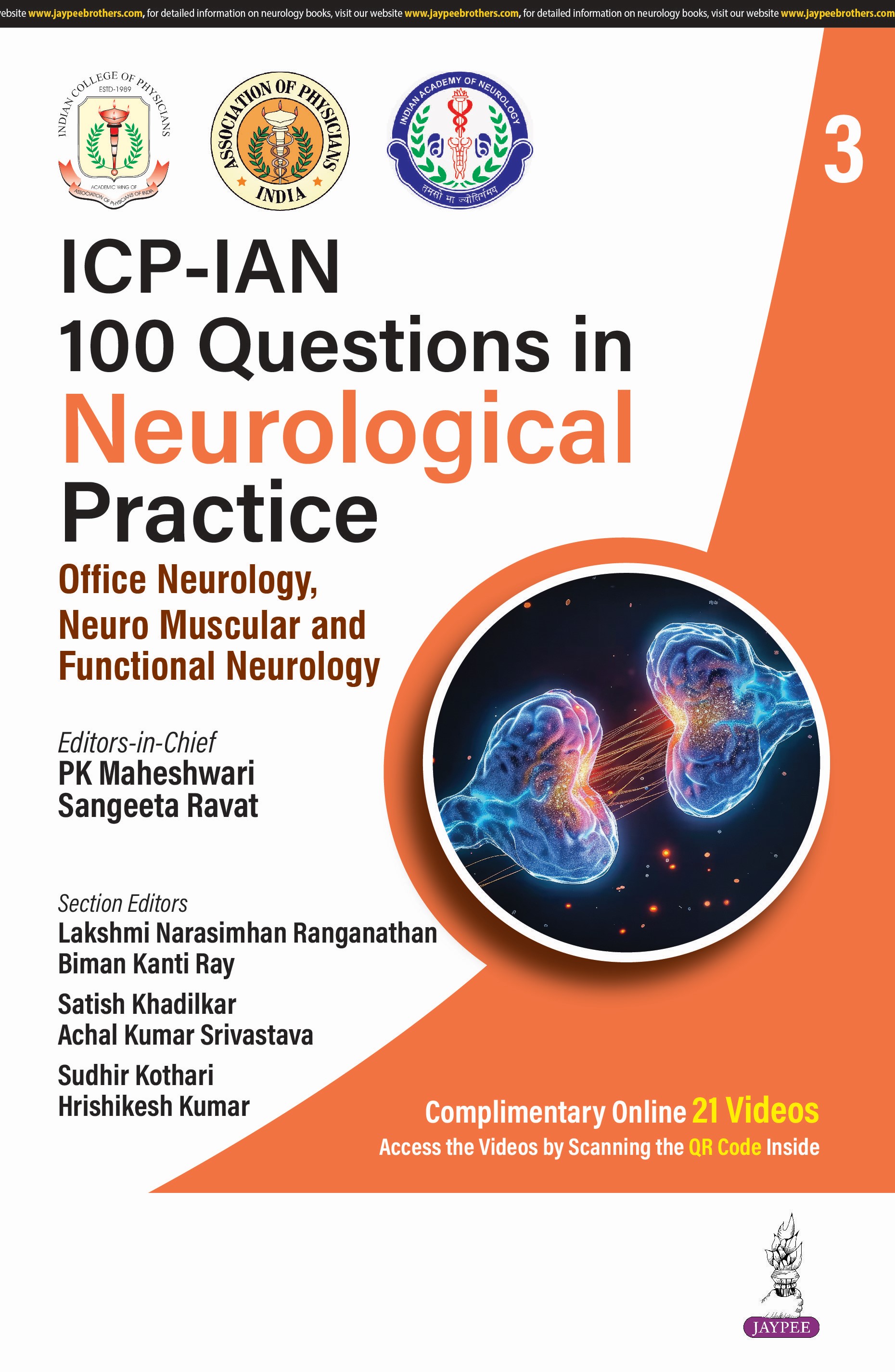 ICP-IAN 100 QUESTIONS IN NEUROLOGICAL PRACTICE - 3 (OFFICE NEUROLOGY, NEURO MUSCULAR AND FUNCTIONAL NEUROLOGY)