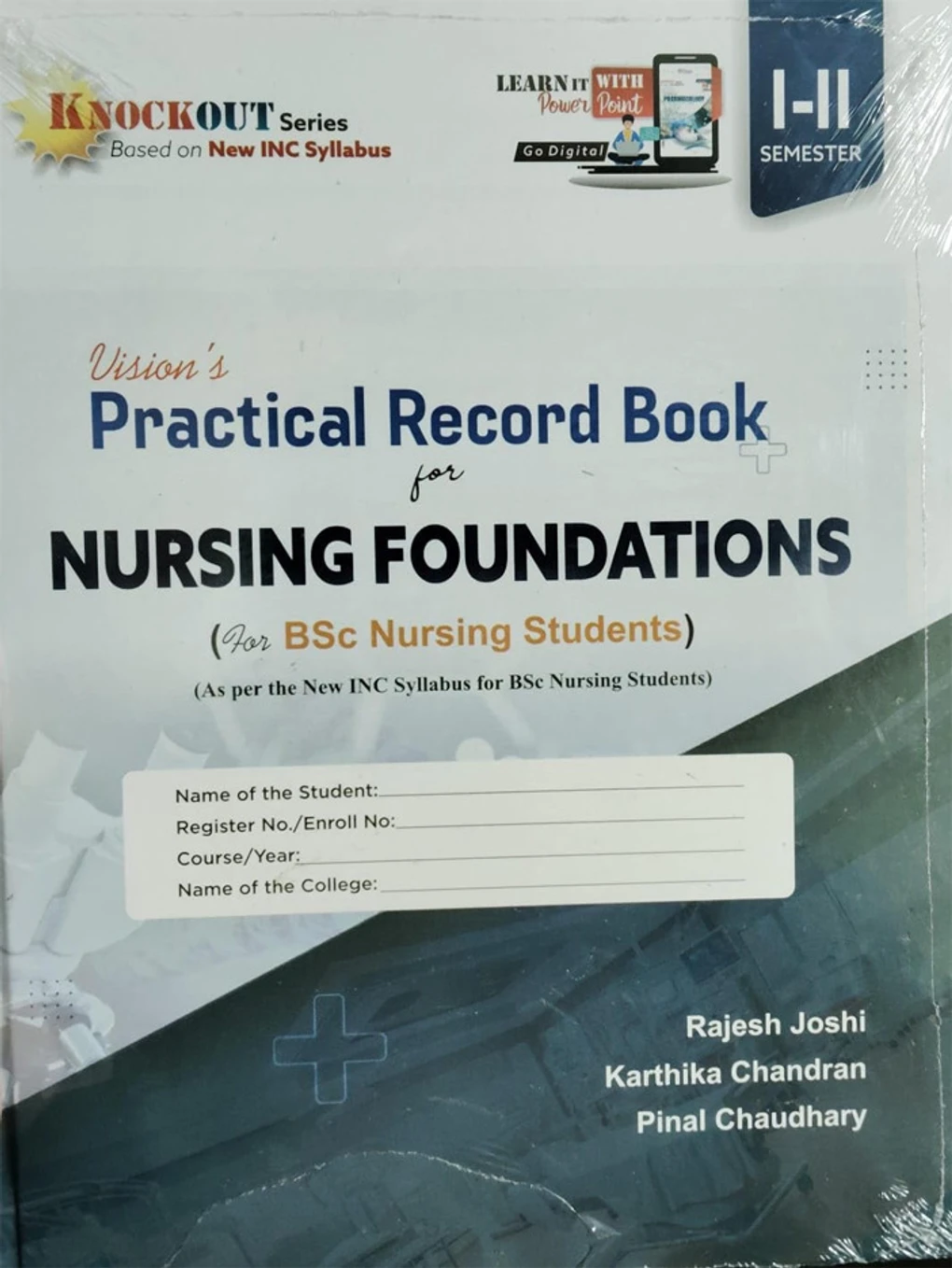 PRACTICAL RECORD BOOK FOR NURSING FOUNDATION FOR BSC NURSING