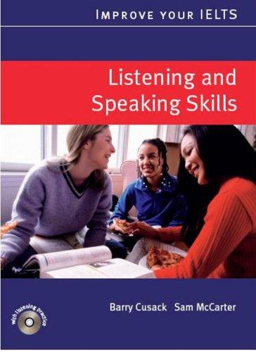 Improve Your IELTS Listening and Speaking