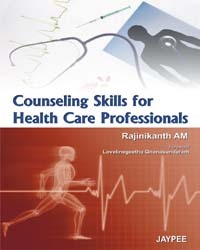 Counseling Skills For Health Care Professionals